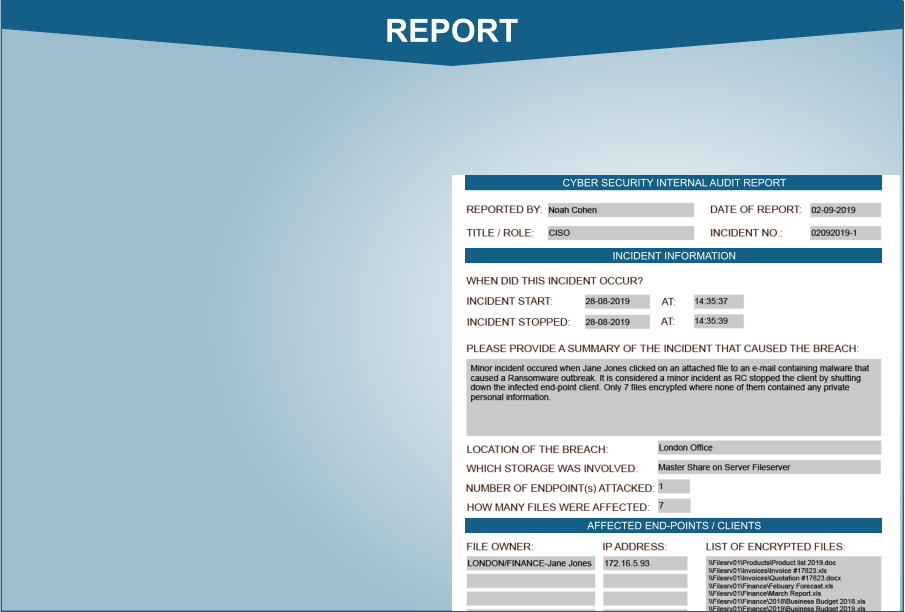 REPORT CYBER SECURITY INTERNAL AUDIT REPORT INCIDENT INFORMATION AFFECTED END-POINTS / CLIENTS